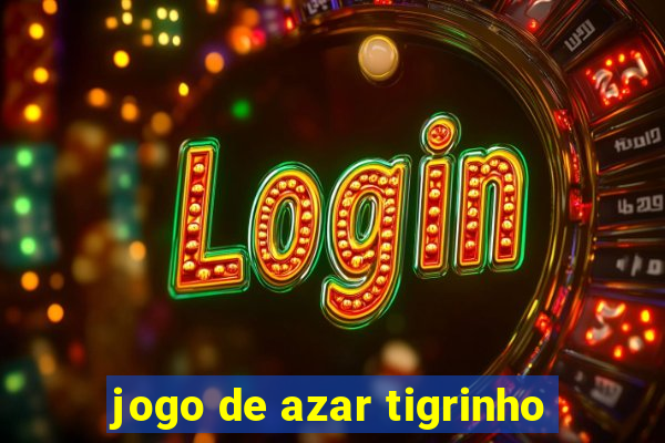 jogo de azar tigrinho